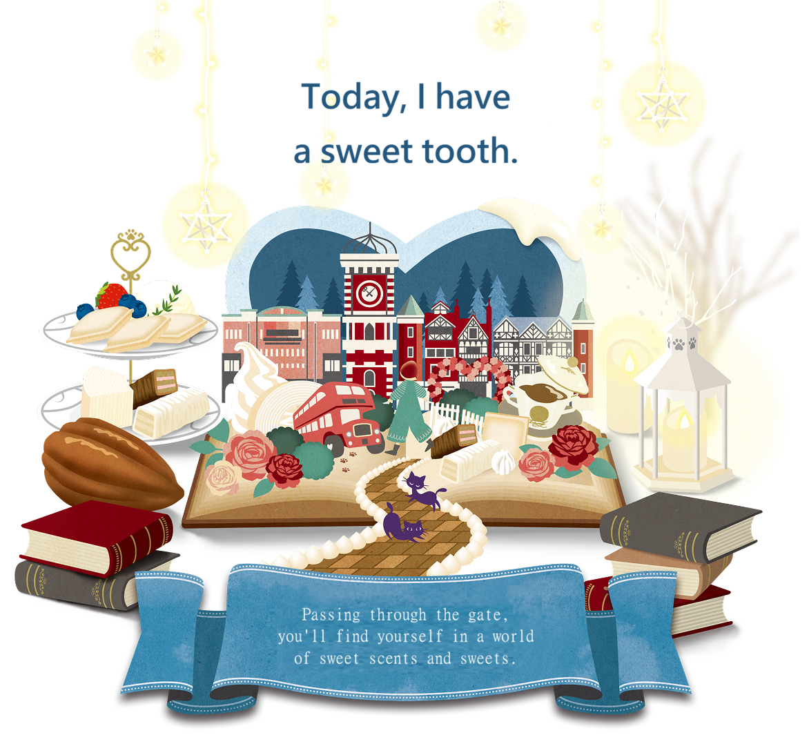 Today, I have a sweet tooth. Passing through the gate,you'll find yourself in a world of sweet scents and sweets.